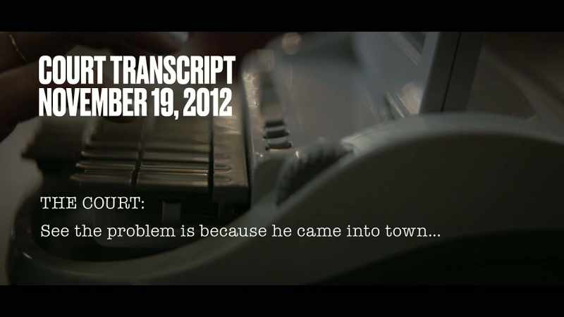 See the problem is because he came into town