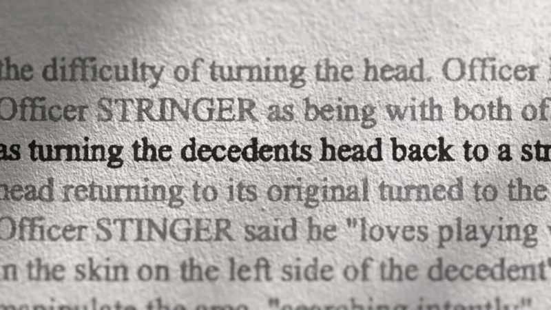 Senior Officer STRINGER turned the decedents head back
