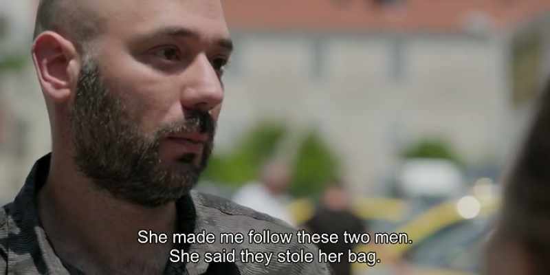 She made me follow these two men. She said they stole her bag