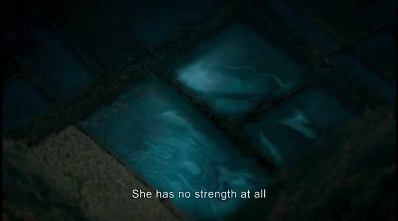She has no strength at all