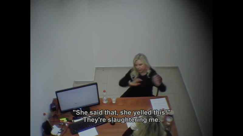 �She said this, she screamed this!” They're killing me