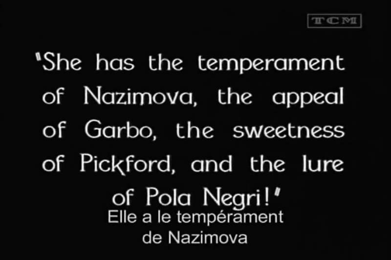 She has the temperament of Nazimova