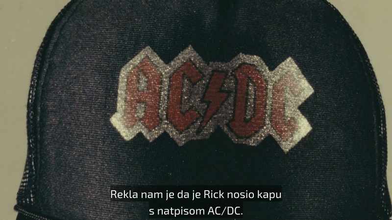 She told us that Rick wore a black AC/DC hat