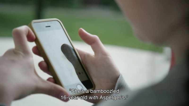 She's a 16-year-old illuminated with Asperger's syndrome