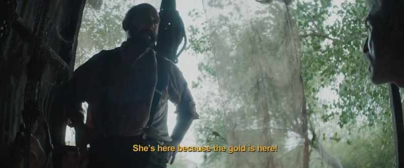 She's here because the gold is here!
