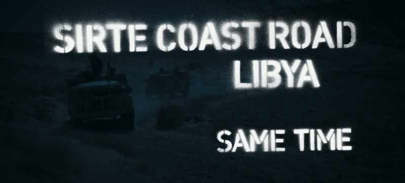 SIRTE COAST ROAD, LIBYA SAME TIME