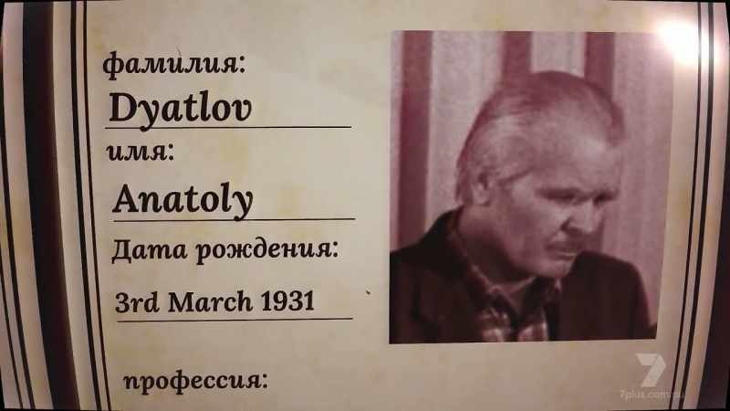 So, Anatoly Dyatlov