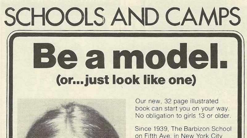 So at age 13, we enrolled me in Barbizon Modeling school