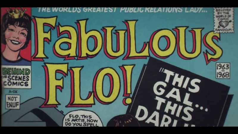 So everyone knew Fabulous Flo Steinberg