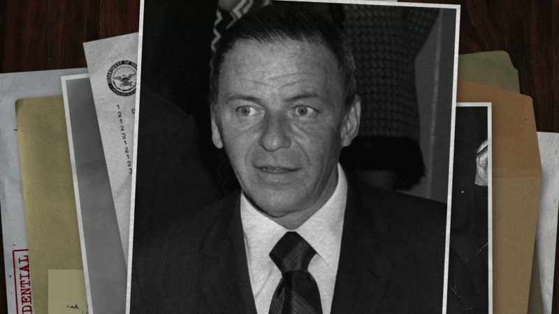 So my father, Sam Giancana, bankrolled him