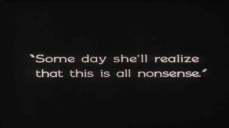 Some day she will realize that this is all nonsense