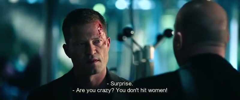 Surprise. - Are you crazy? You don't hit women!