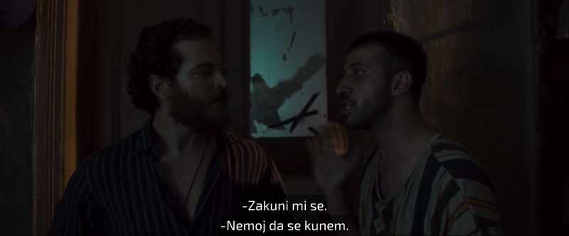 Swear to me. -Don't make me swear…