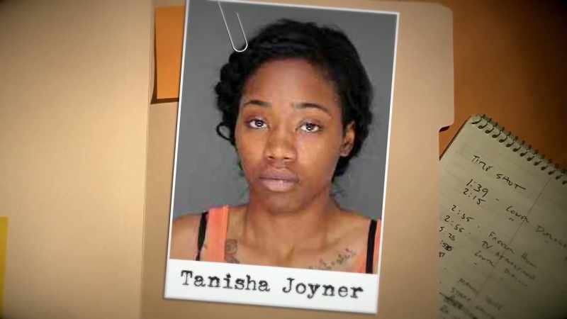 Tanisha Joyner also became state's evidence