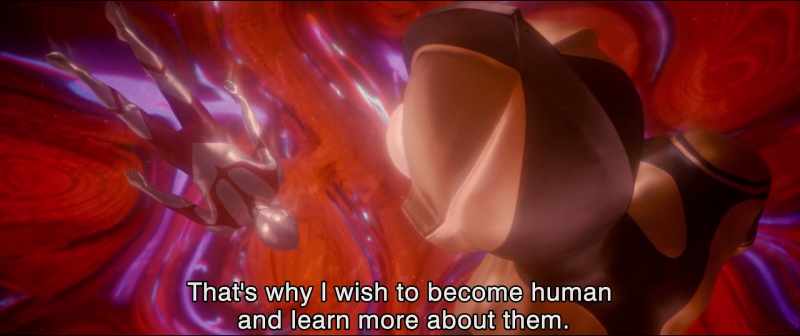 That's why I wish to become human and learn more about them