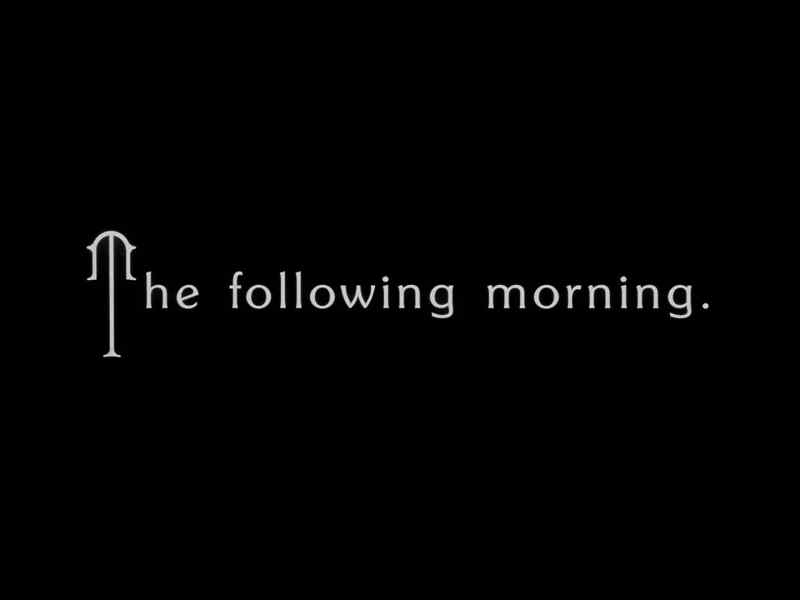 The following morning