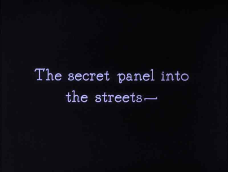 The secret panel into the streets