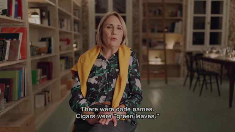 There were code names. The cigars were 