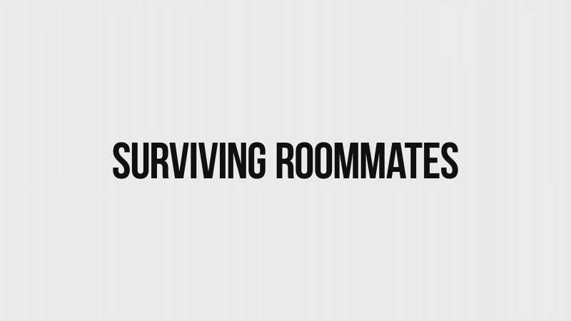 There were two surviving roommates