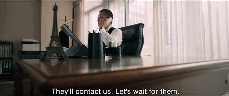 They'll contact us. Let's wait for them