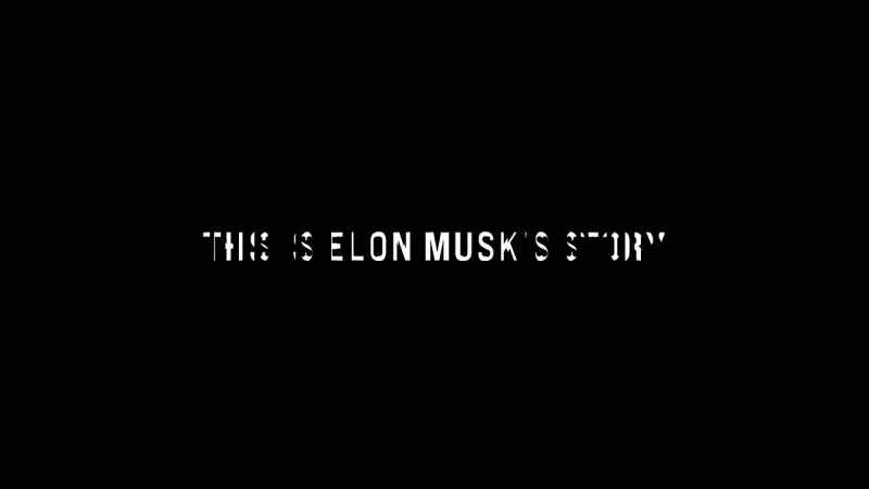 THIS IS ELON MUSK'S STORY