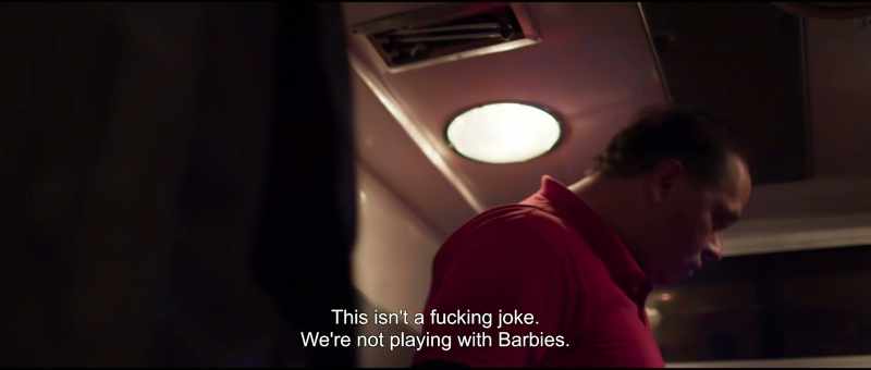 This isn't a fucking joke. We're not playing with Barbies