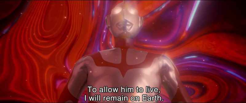 To allow him to live, I will remain on Earth