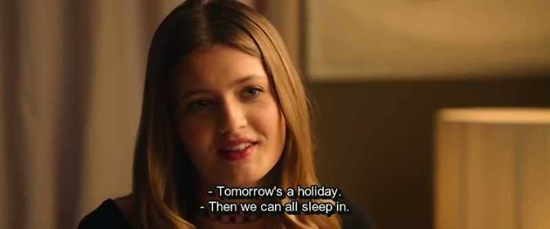 Tomorrow's a holiday. - Then we can all sleep in