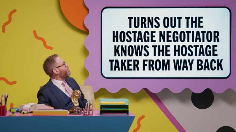 Turns out the hostage negotiator