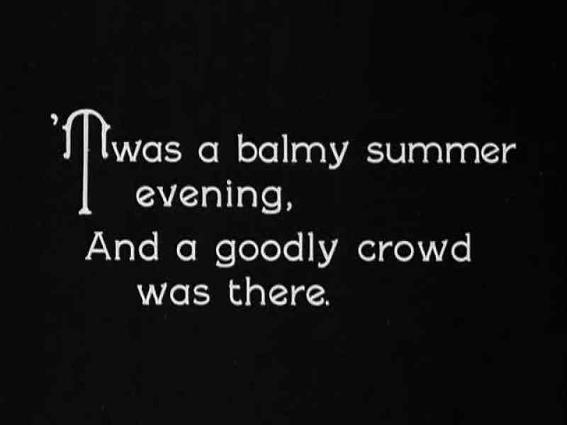 Twas a balmy summer evening And a goodly crowd was there