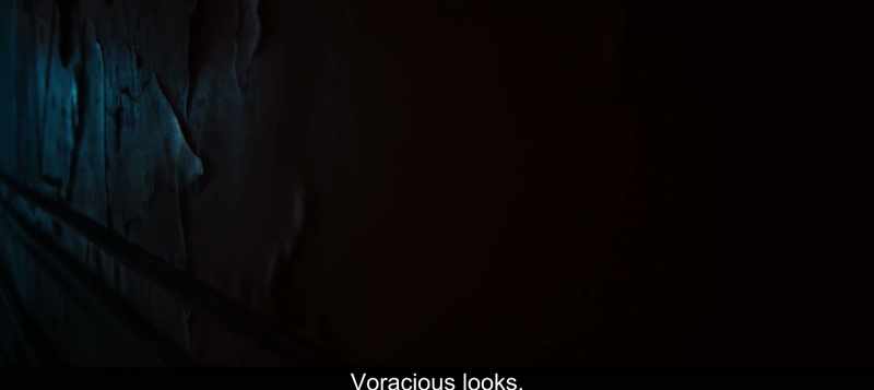 Voracious looks