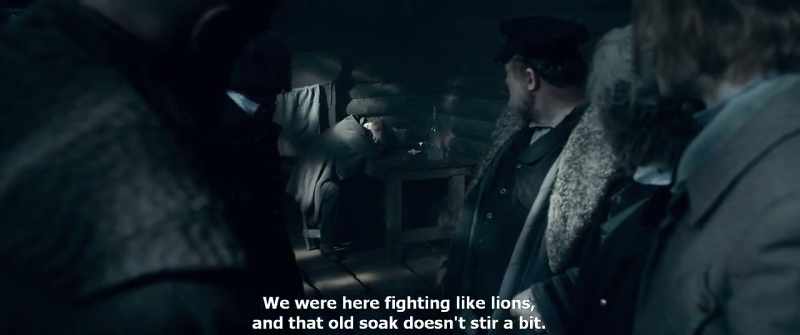 We were here fighting like lions, and that old soak doesn't stir a bit