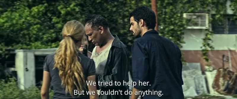 We tried to help her, but we couldn't do anything