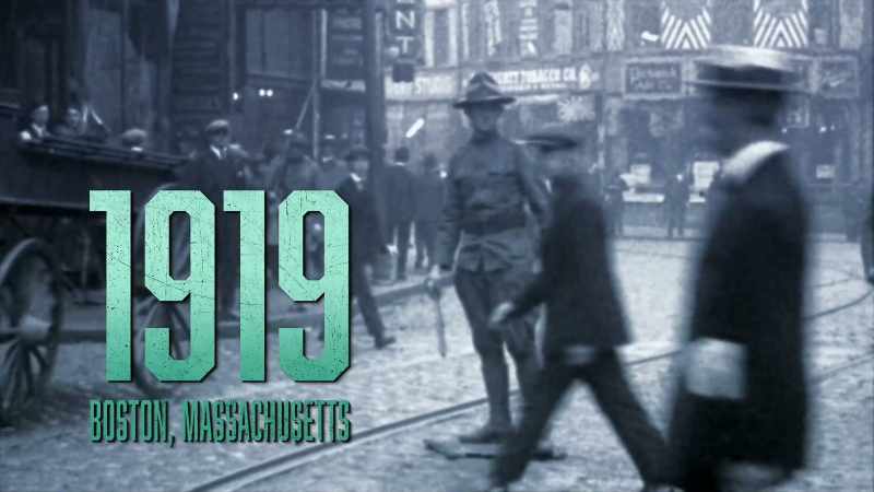 We're in Boston in 1919