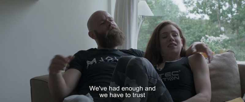 We've had enough and we have to trust
