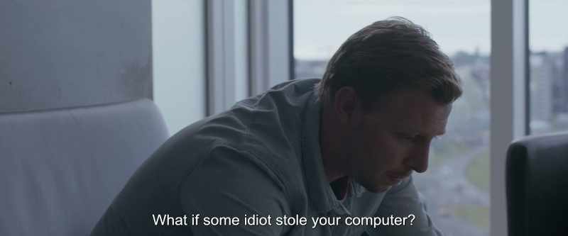 What if some idiot stole your computer?