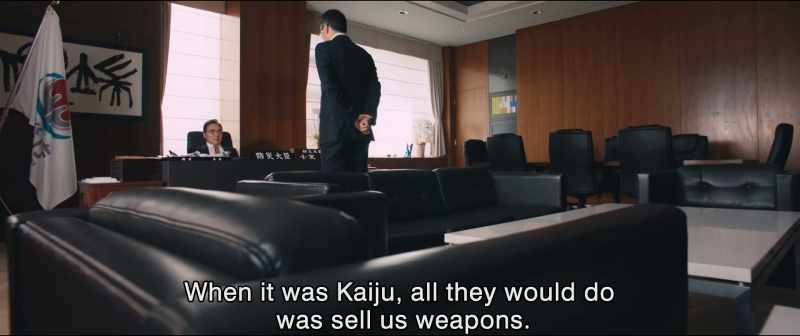 When it was Kaiju, all they would do was sell us weapons