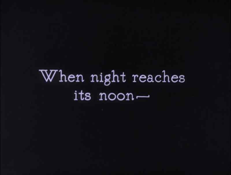 When night reaches its noon