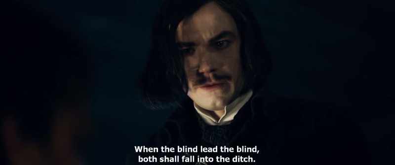 When the blind lead the blind, both shall fall into the ditch