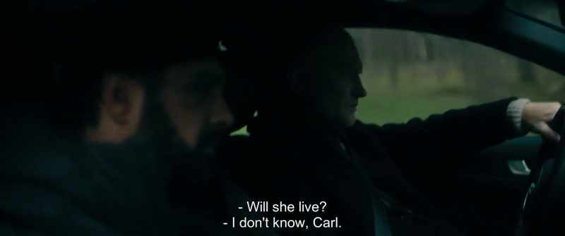 Will she live? - I don't know, Carl