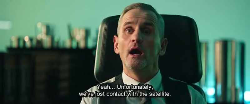 Yeah... Unfortunately, we've lost contact with the satellite