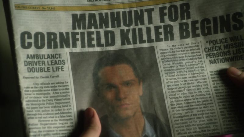 You are now Metropolis' own cornfield killer