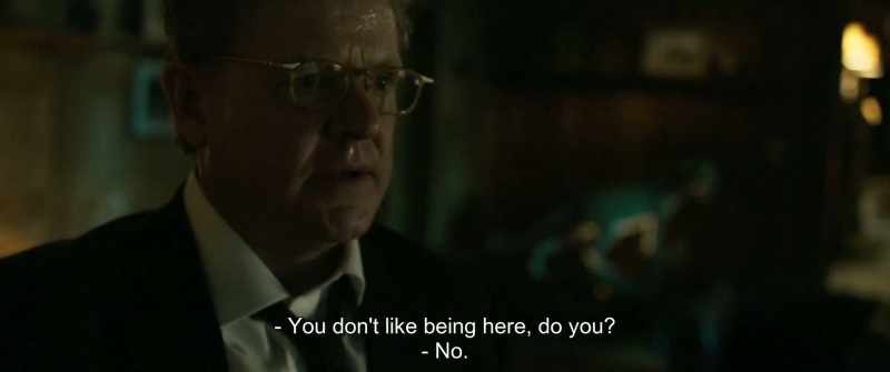 You don't like being here, do you? - No