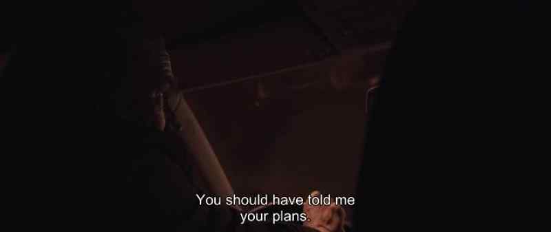 You should have told me your plans