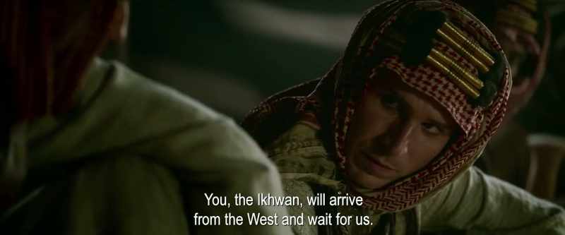 You, the Ikhwan, will arrive from the West and wait for us