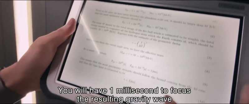 You will have 1 millisecond to focus the resulting gravity wave