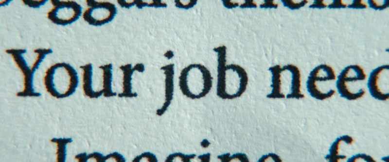 Your job needs you