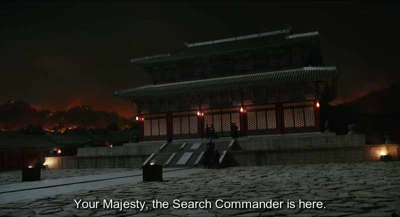 Your majesty, the search commander is here