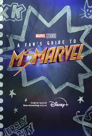 A Fan's Guide to Ms. Marvel