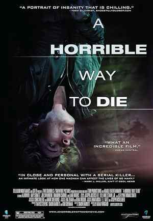 A Horrible Way to Die